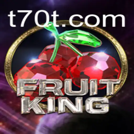 Descubra o Empolgante Mundo de FruitKing no 70T.com
